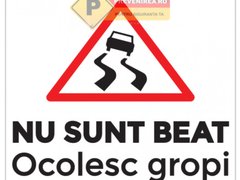 Indicator nu sunt beat ocolesc gropile
